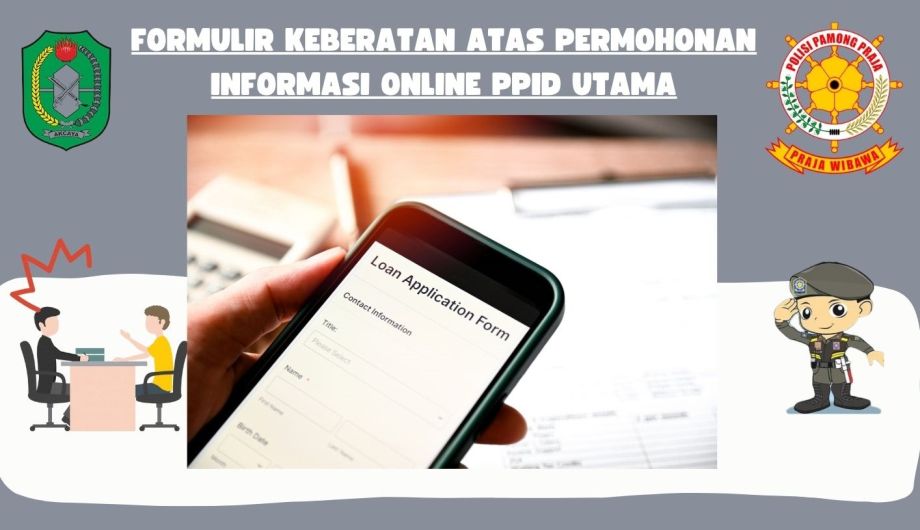 Formulir Keberatan Atas Permohonan Informasi